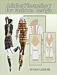 Adobe Photoshop for Fashion Design [With DVD] (Paperback)
