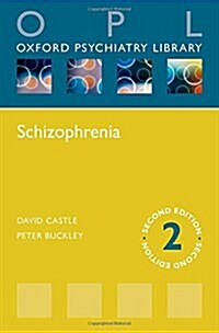 Schizophrenia (Paperback, 2 Revised edition)