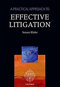 A Practical Approach to Effective Litigation (Paperback, 8 Revised edition)