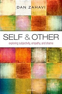 Self and Other : Exploring Subjectivity, Empathy, and Shame (Hardcover)