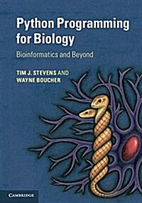 Python Programming for Biology : Bioinformatics and Beyond (Paperback)