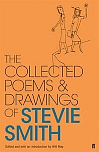 Collected Poems and Drawings of Stevie Smith (Hardcover)