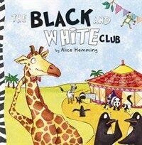 The Black and White Club (Paperback, 2 New edition)