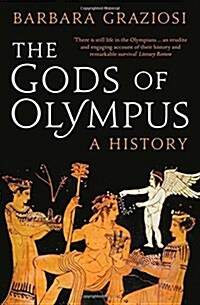 The Gods of Olympus: a History (Paperback)