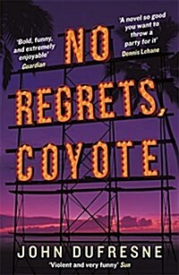 No Regrets, Coyote (Paperback)