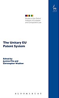 The Unitary EU Patent System (Hardcover)