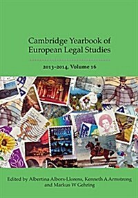 Cambridge Yearbook of European Legal Studies, Vol 16 2013-2014 (Hardcover)