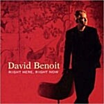 David Benoit - Right Here, Right Now