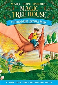 Magic Tree House #1 : Dinosaurs Before Dark (Paperback, 미국판)