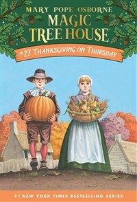 Magic Tree House. 27, Thanksgiving on Thursday
