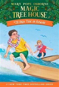 Magic Tree House. 28, High Tide in Hawaii