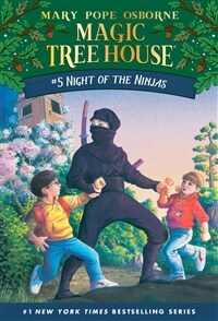 Magic tree house. 5: Night of the ninjas