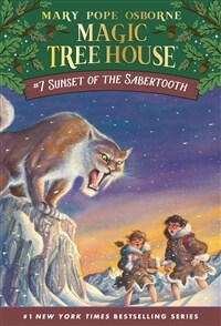 Magic tree house. 7: Sunset of the sabertooth