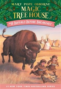 Magic tree house. 18: Buffalo before breakfast