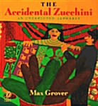 [중고] The Accidental Zucchini: An Unexpected Alphabet (Paperback, Voyager Books)