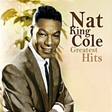 Nat King Cole - Greatest Hits [냇 킹 콜 탄생 90주년 기념 베스트 앨범] [2CD]