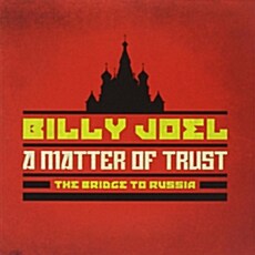 [수입] Billy Joel - A Matter Of Trust: The Bridge To Russia [2CD+DVD]