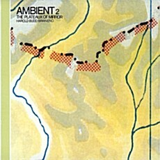 [수입] Harold Budd & Brian Eno - Ambient 2: The Plateaux Of Mirror