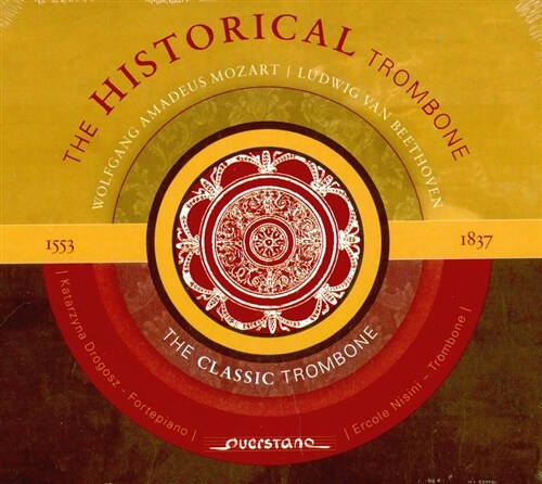 [수입] The Historical Trombone 1553-1837 - The Classical Trombone