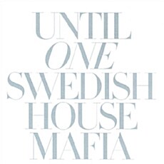 [수입] Swedish House Mafia - Until One