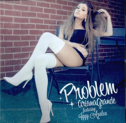 [수입] Ariana Grande - Problem [Single]