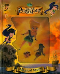 Magical Story : Tinkerbell And The Pirate Fairy (Hardcover)