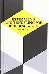 Estimating and Tendering for Building Work (Hardcover)