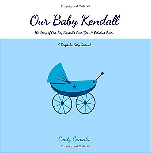 Our Baby Kendall (Paperback, GJR)