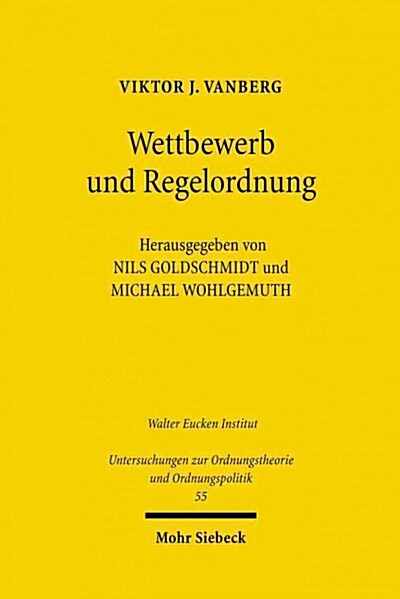 Wettbewerb Und Regelordnung (Paperback)