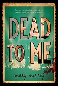 Dead to Me (Hardcover)