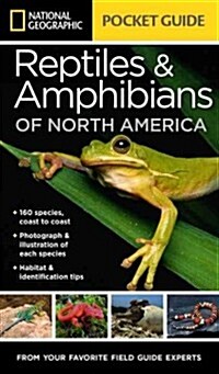 National Geographic Pocket Guide to Reptiles and Amphibians of North America (Paperback)