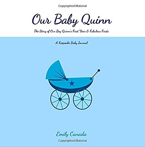 Our Baby Quinn (Paperback, GJR)