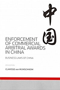 Enforcement of Commercial Arbitral Awards in China 2013 (Paperback)