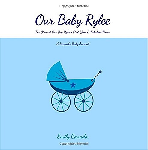 Our Baby Rylee (Paperback, GJR)