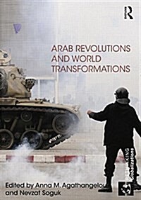 Arab Revolutions and World Transformations (Paperback)