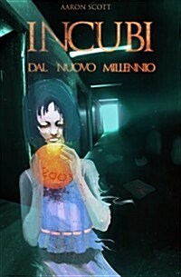 Incubi Dal Nuovo Millennio (Paperback)