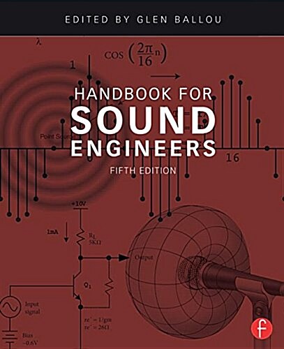 Handbook for Sound Engineers (Hardcover, 5 ed)