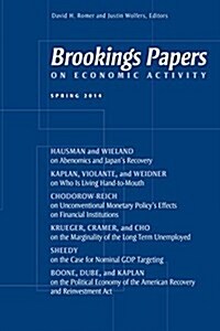 Brookings Papers on Economic Activity: Spring 2014 (Paperback)
