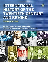International History of the Twentieth Century and Beyond (Hardcover, 3 ed)
