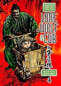 New Lone Wolf and Cub, Volume 4 (Paperback)