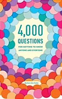 [중고] 4,000 Questions for Getting to Know Anyone and Everyone (Paperback, 2)