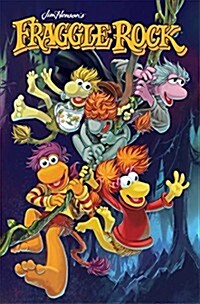 Fraggle Rock: Journey to the Everspring (Hardcover)