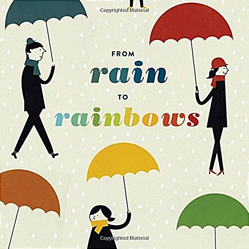 From Rain to Rainbows (Hardcover)