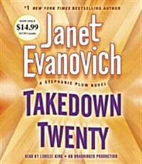 Takedown Twenty: A Stephanie Plum Novel (Audio CD)