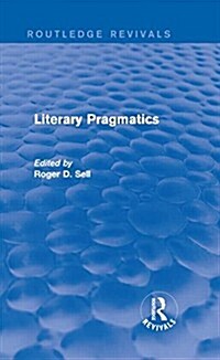 Literary Pragmatics (Routledge Revivals) (Hardcover)