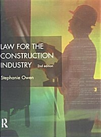Law for the Construction Industry (Hardcover, 2 ed)