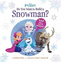 (Disney) Frozen : Do you want to build a snowman?