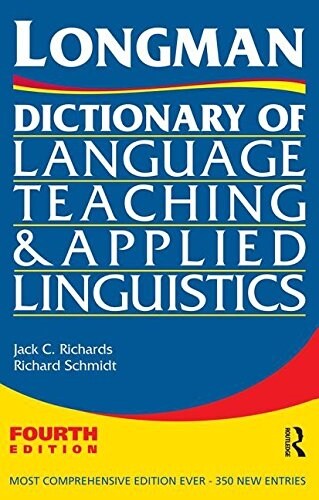Longman Dictionary of Language Teaching and Applied Linguistics (Hardcover, 4 ed)