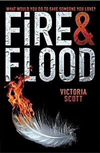 Fire & Flood (Paperback)