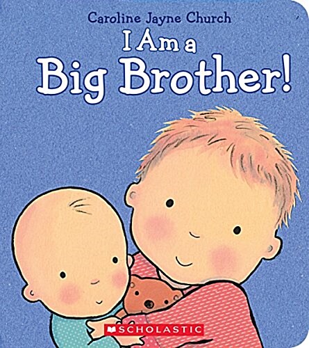 I Am a Big Brother (Hardcover)